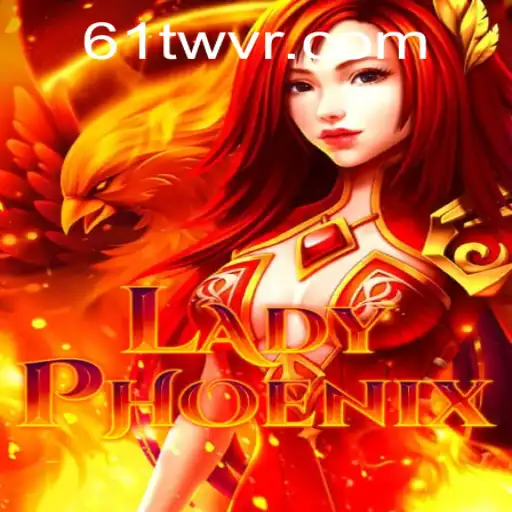 Descobrindo o Mundo de LadyPhoenix: Aventura e Estratégia em 61TW.com